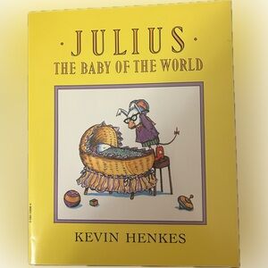 BUNDLE & SAVE 🎉 Julius The Baby of the World Book by Kevin Henkes